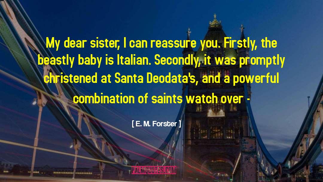 Italian Mafia quotes by E. M. Forster