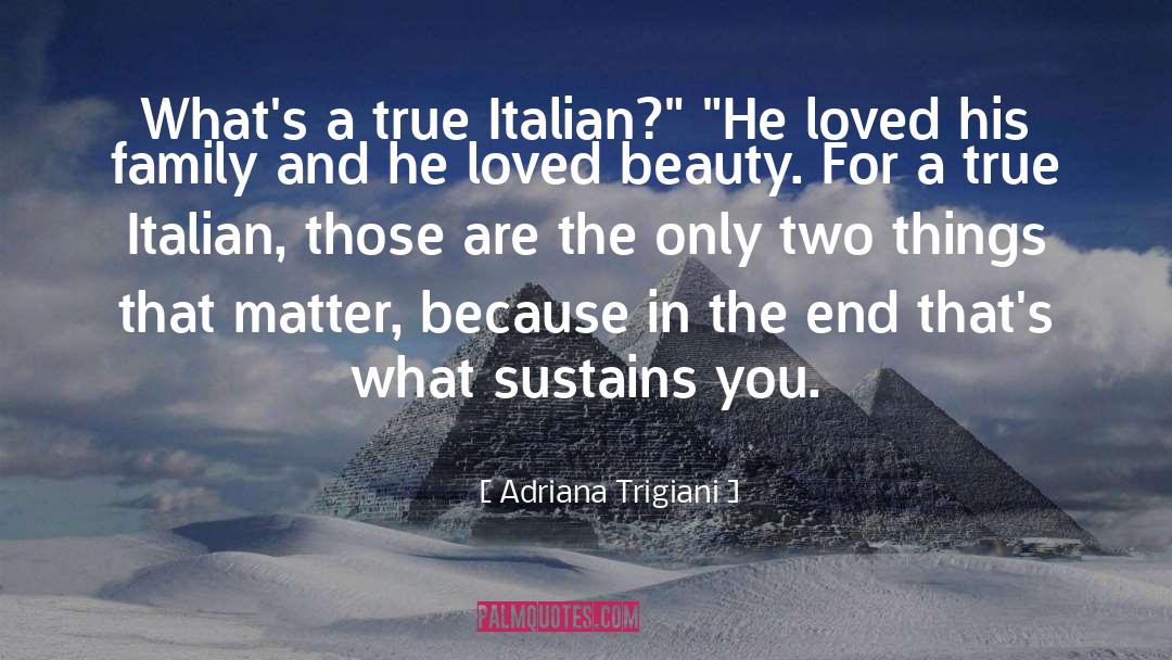 Italian Renaissance quotes by Adriana Trigiani