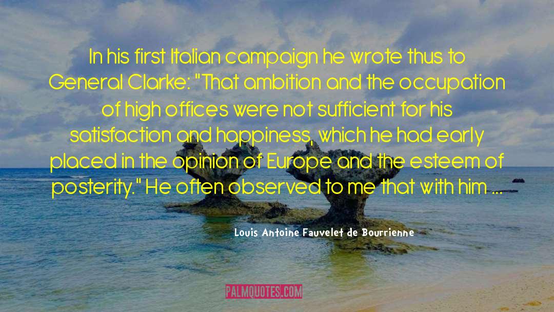 Italian Resistence quotes by Louis Antoine Fauvelet De Bourrienne