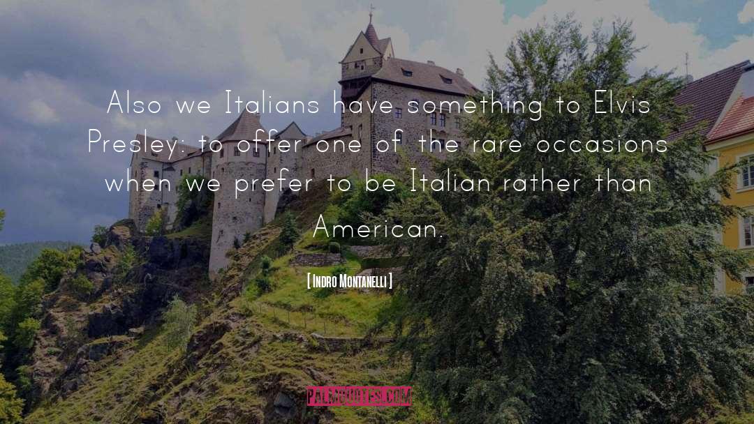 Italians quotes by Indro Montanelli