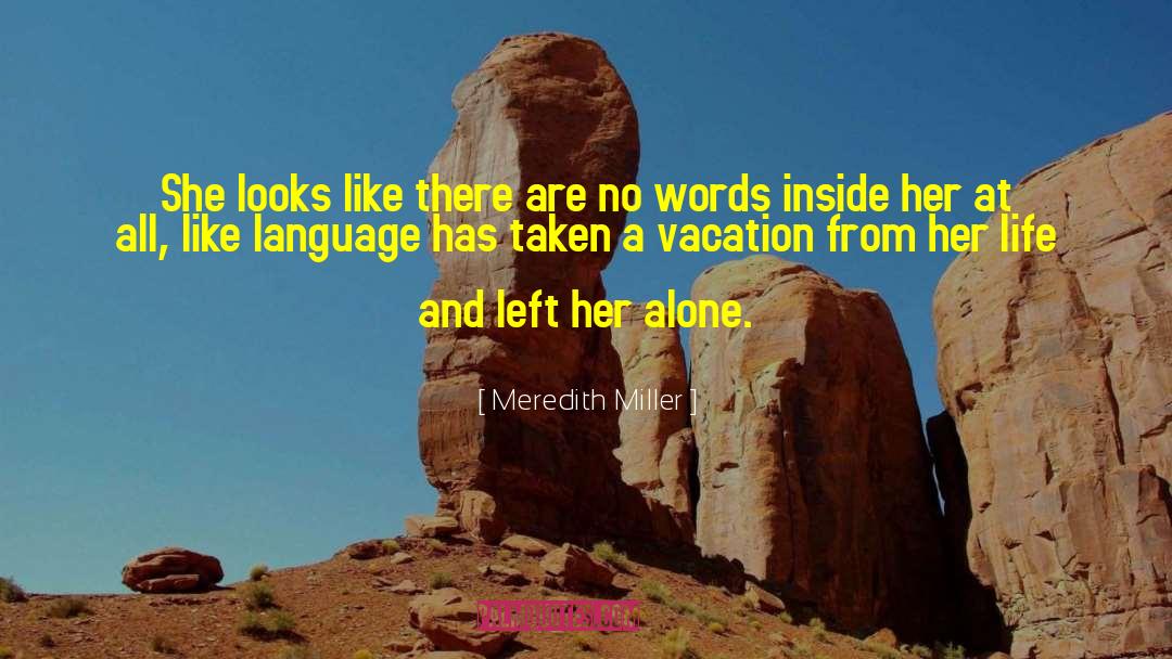 Italicized Words quotes by Meredith Miller