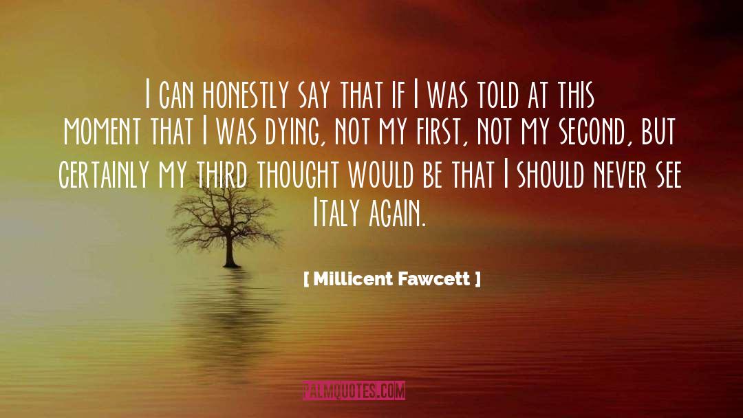 Italy quotes by Millicent Fawcett