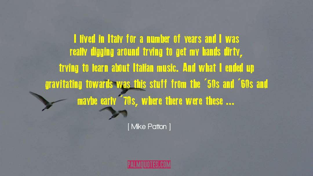 Italy Wwii quotes by Mike Patton