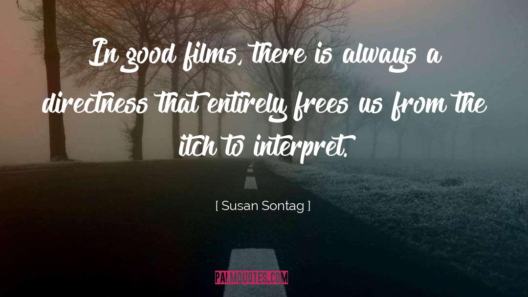 Itch quotes by Susan Sontag