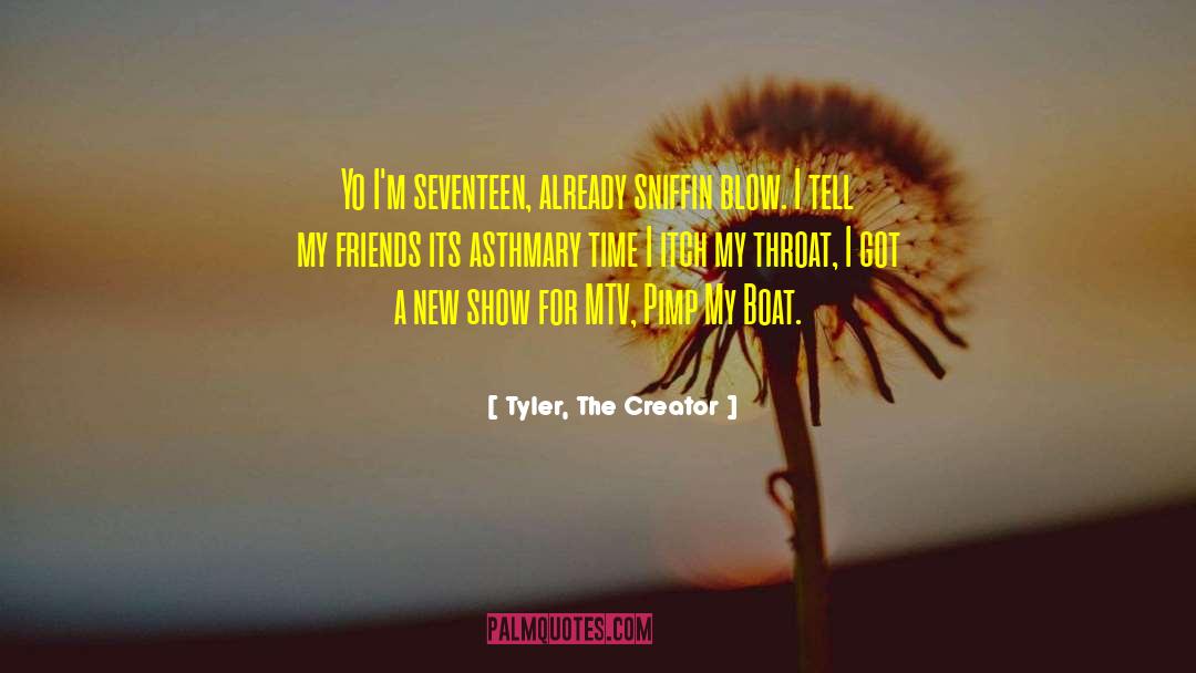 Itch quotes by Tyler, The Creator