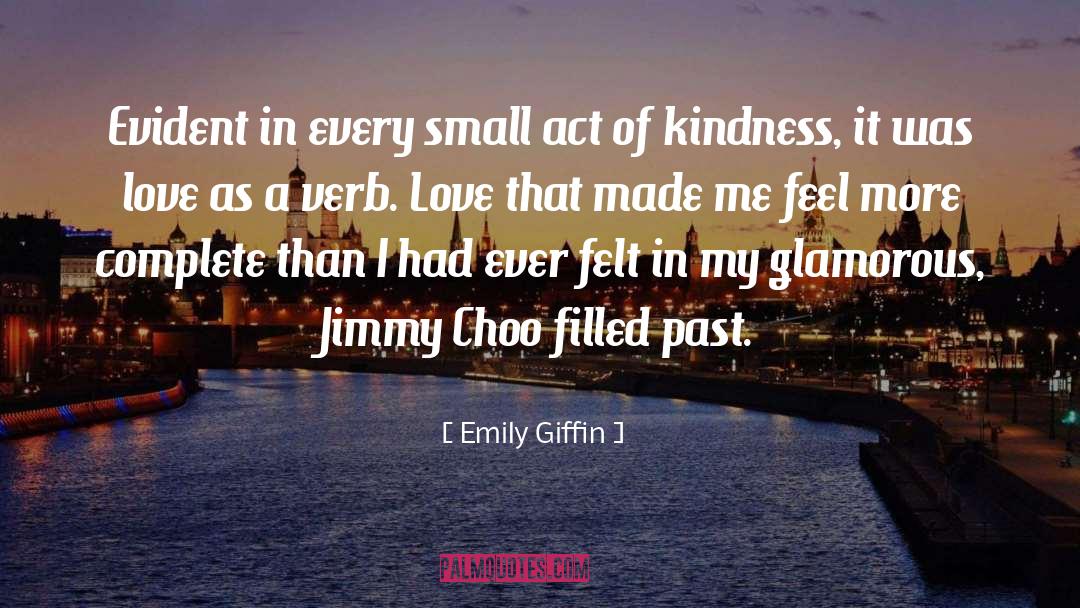 Itive Verb quotes by Emily Giffin