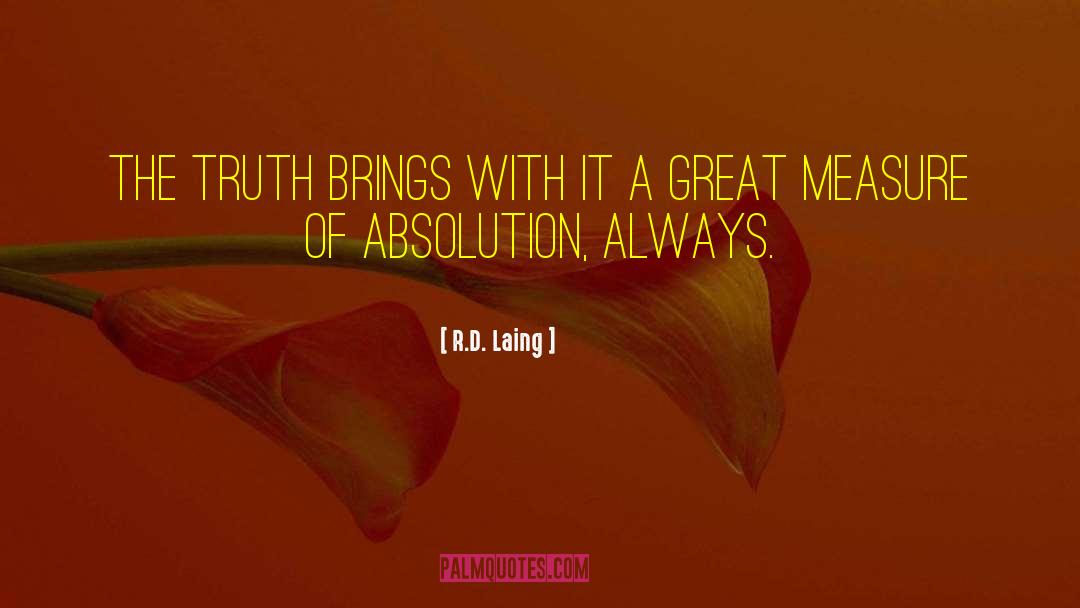 Itman Absolution quotes by R.D. Laing