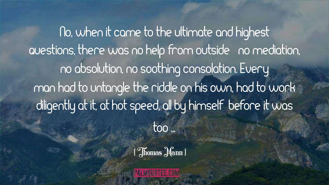 Itman Absolution quotes by Thomas Mann