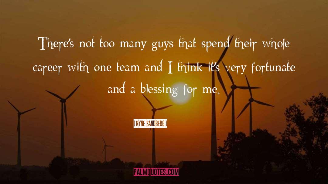 Its A Blessing And A Curse quotes by Ryne Sandberg