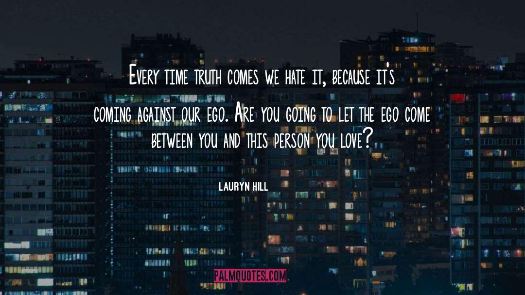 Its Coming quotes by Lauryn Hill