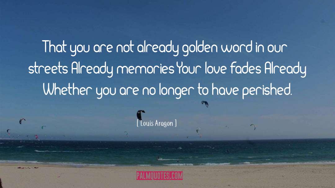 Its February Already quotes by Louis Aragon