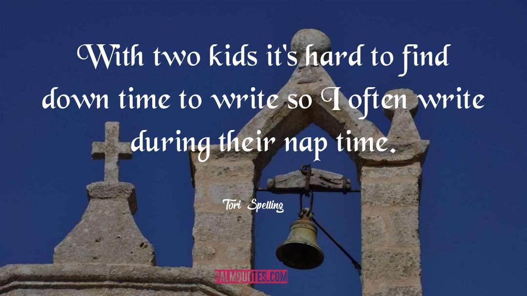 Its Hard quotes by Tori Spelling