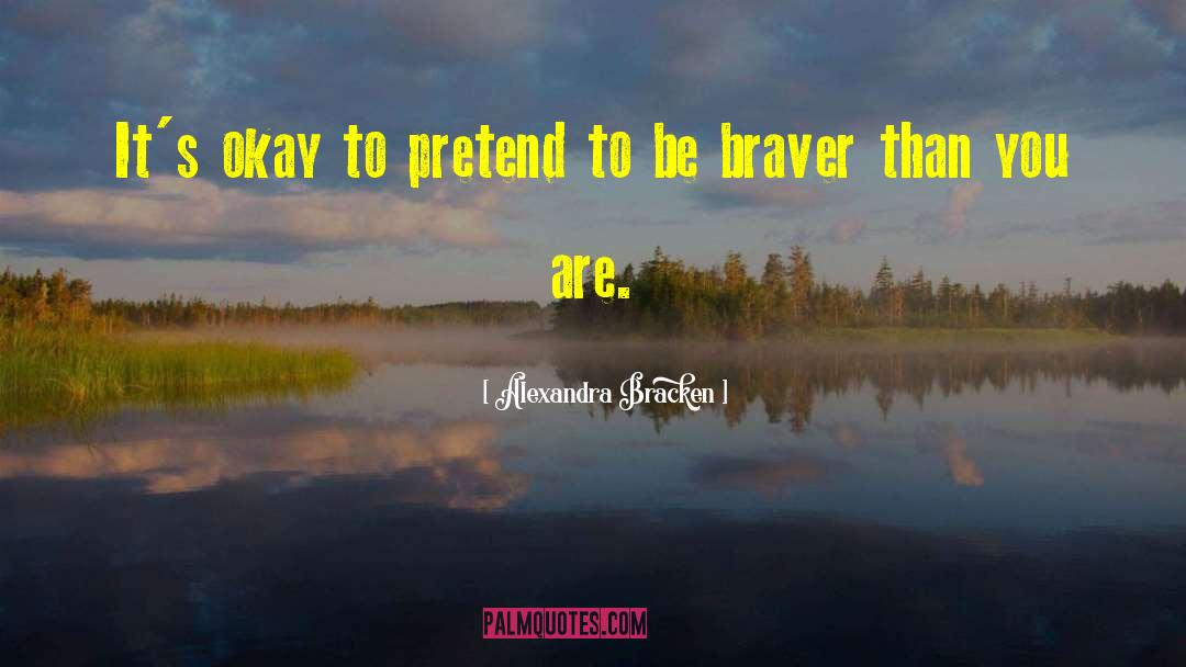 Its Okay To Be Different quotes by Alexandra Bracken