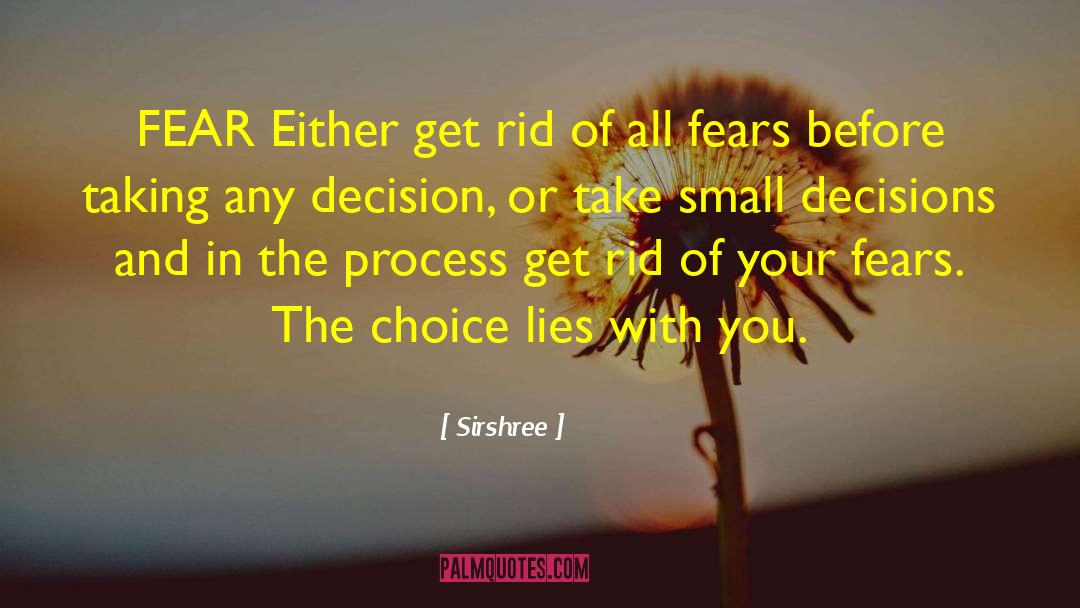 Its Your Choice quotes by Sirshree
