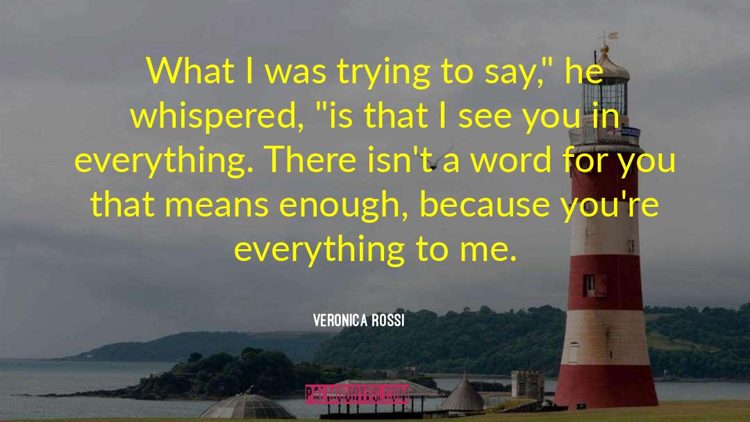 Itsb quotes by Veronica Rossi