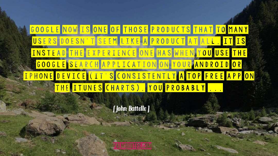 Itunes quotes by John Battelle