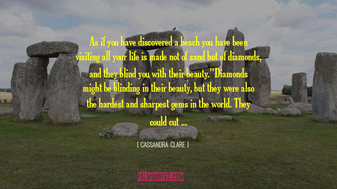 Iturralde Diamonds quotes by Cassandra Clare