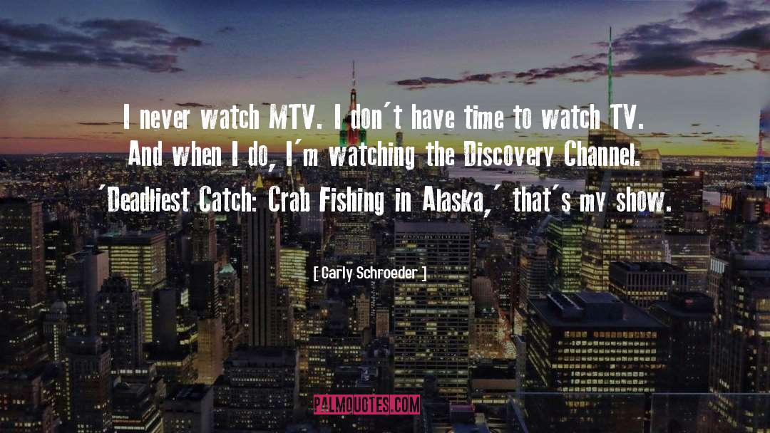 Itv2 Tv quotes by Carly Schroeder