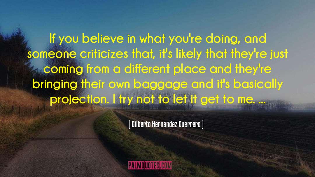 Itzel Hernandez quotes by Gilberto Hernandez Guerrero