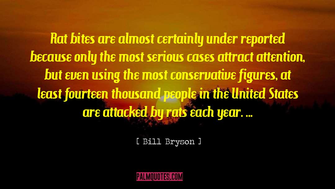 Iv Attacked By Comanches quotes by Bill Bryson