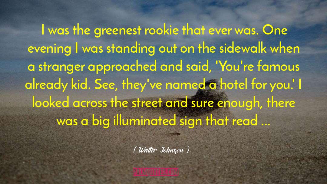 Ivalo Hotel quotes by Walter Johnson