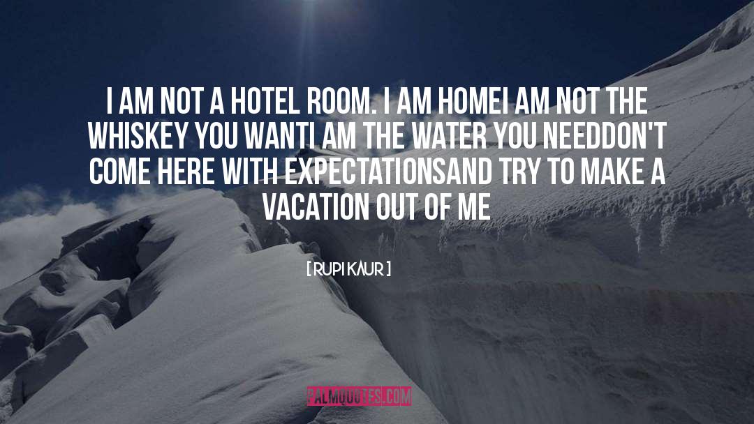 Ivalo Hotel quotes by Rupi Kaur