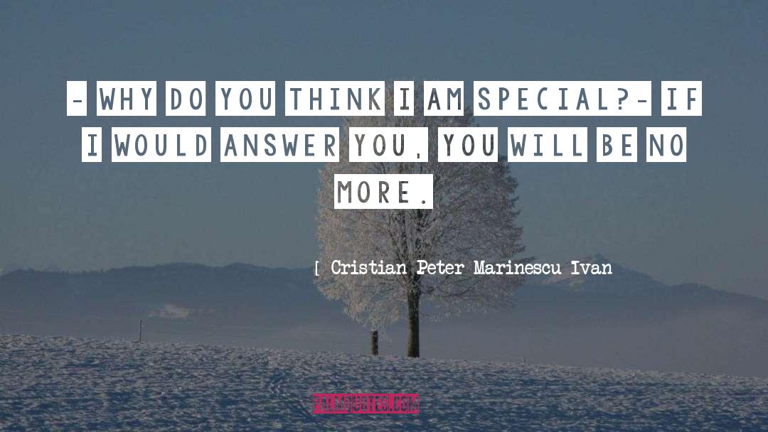 Ivan quotes by Cristian Peter Marinescu-Ivan