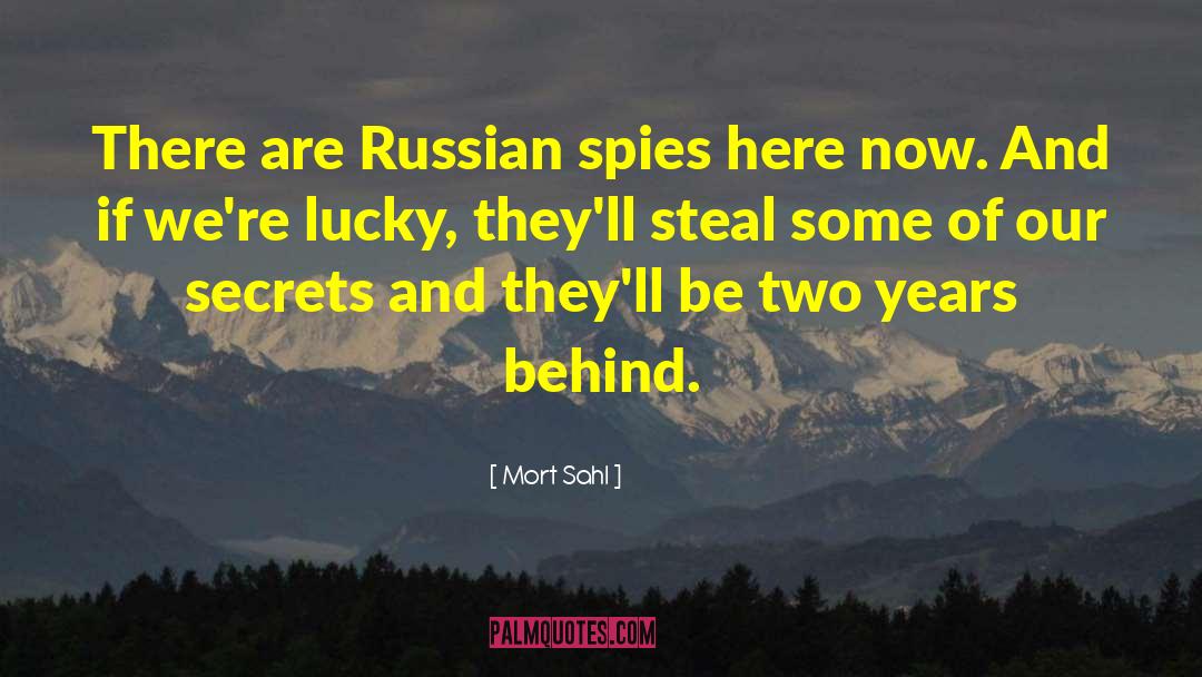 Ivan Vanko Russian quotes by Mort Sahl