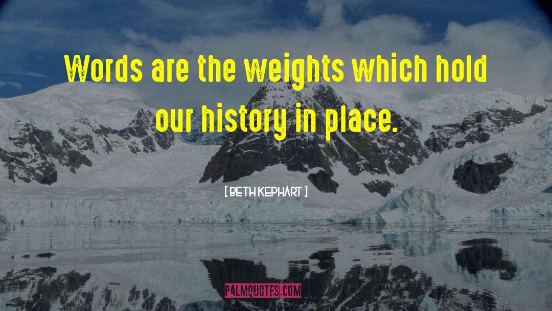 Ivanko Weights quotes by Beth Kephart