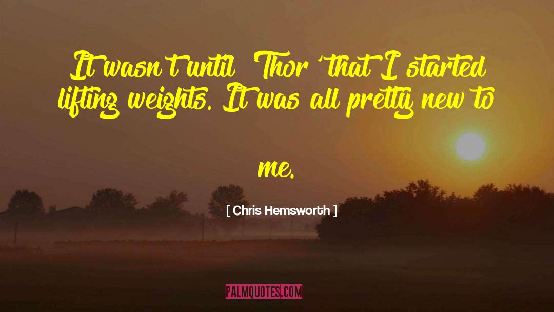 Ivanko Weights quotes by Chris Hemsworth