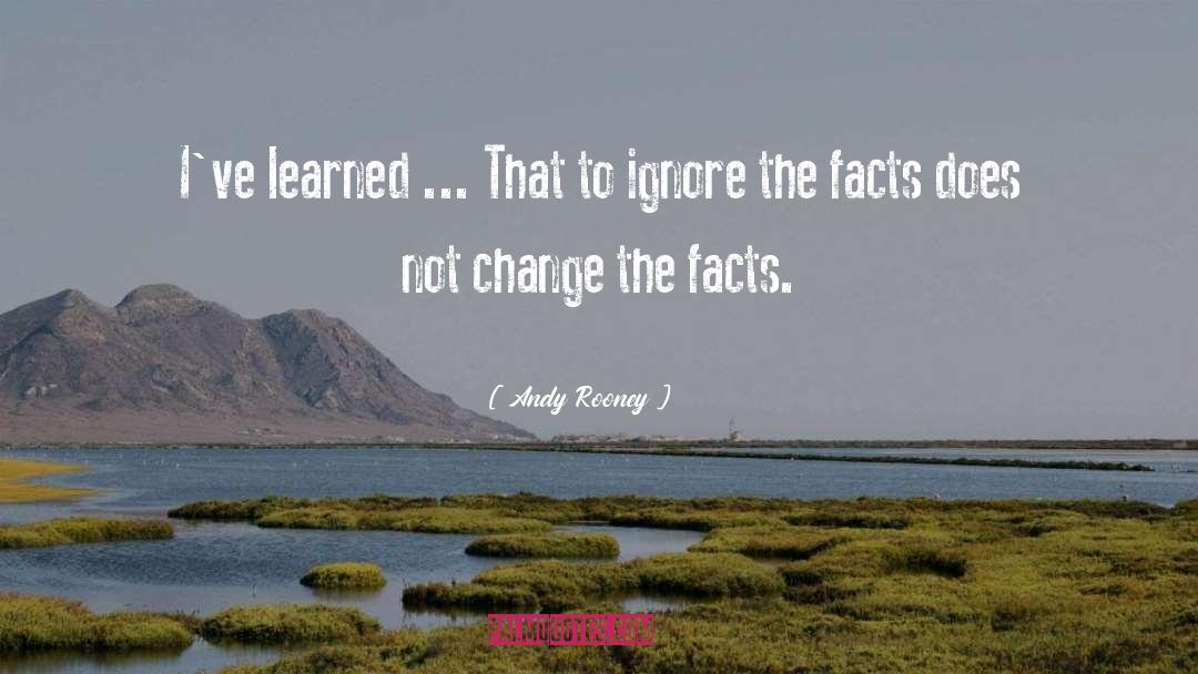 Ive Learned quotes by Andy Rooney