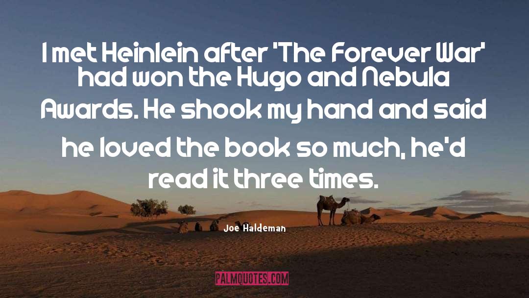 Ive Loved You Since Forever quotes by Joe Haldeman