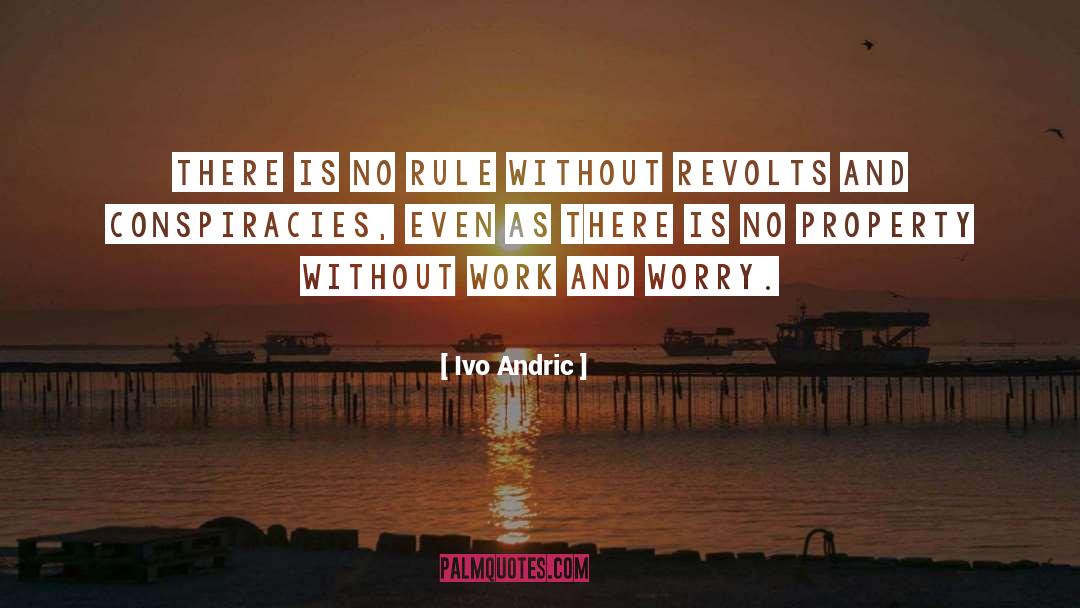 Ivo Andric quotes by Ivo Andric