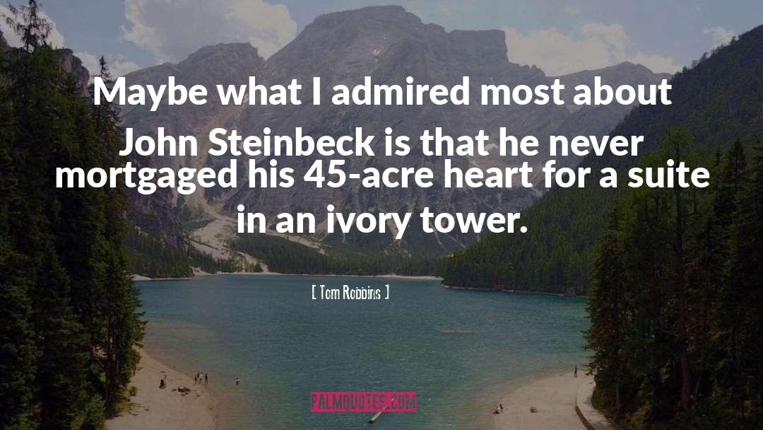 Ivory Tower quotes by Tom Robbins