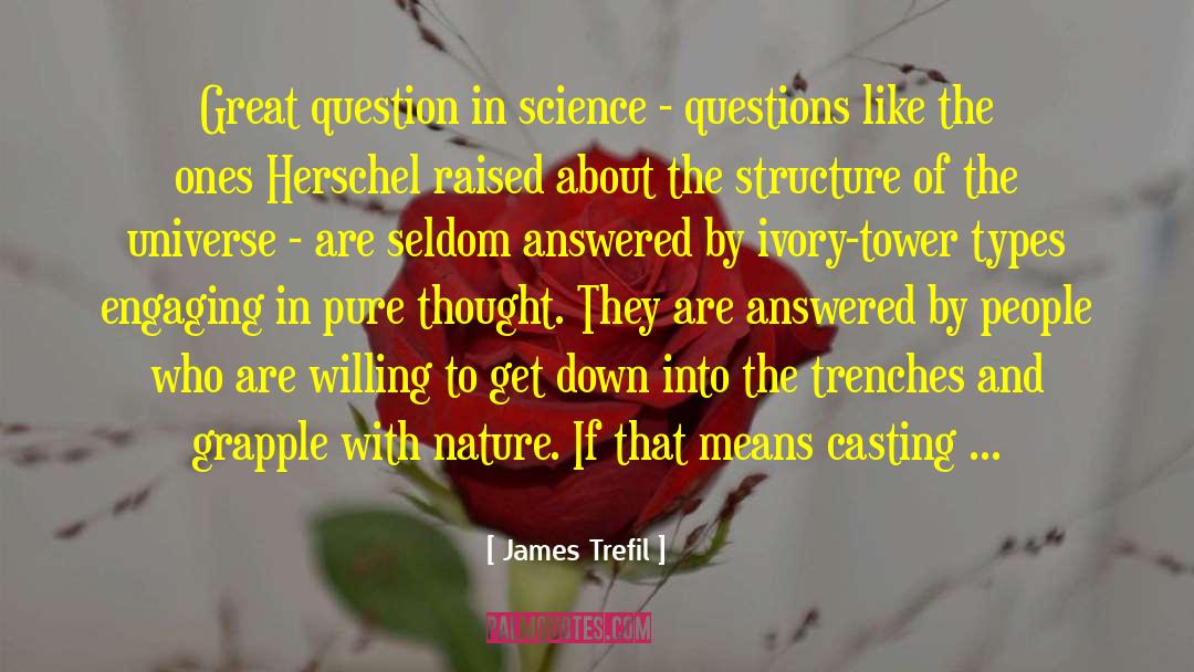 Ivory Tower quotes by James Trefil