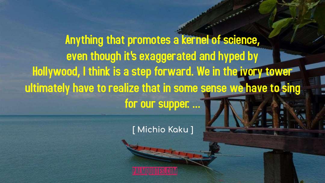 Ivory Tower quotes by Michio Kaku