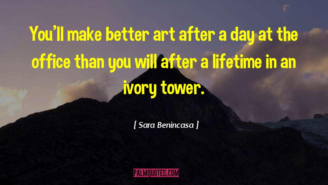 Ivory Tower quotes by Sara Benincasa