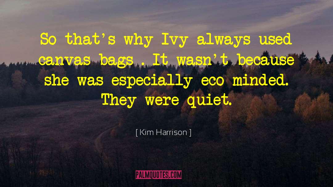 Ivy Devlin quotes by Kim Harrison
