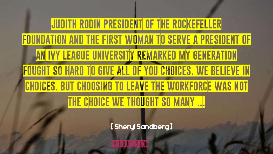 Ivy League quotes by Sheryl Sandberg