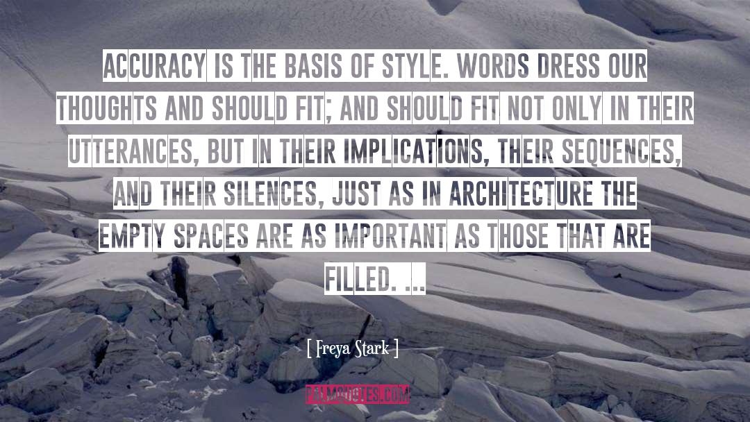 Ivy Style quotes by Freya Stark