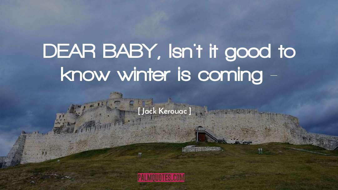 Ivy To Winter quotes by Jack Kerouac