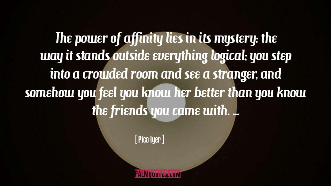 Iyer quotes by Pico Iyer