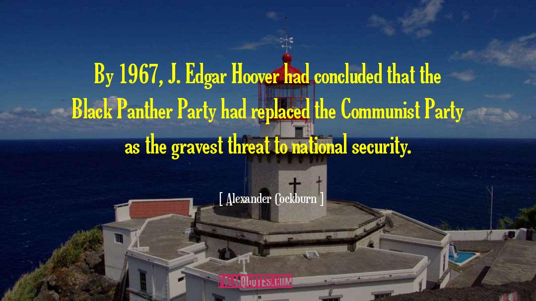 J Edgar Hoover quotes by Alexander Cockburn