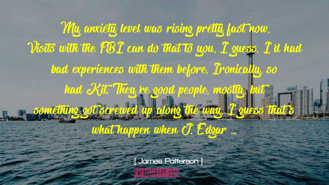 J Edgar Hoover quotes by James Patterson