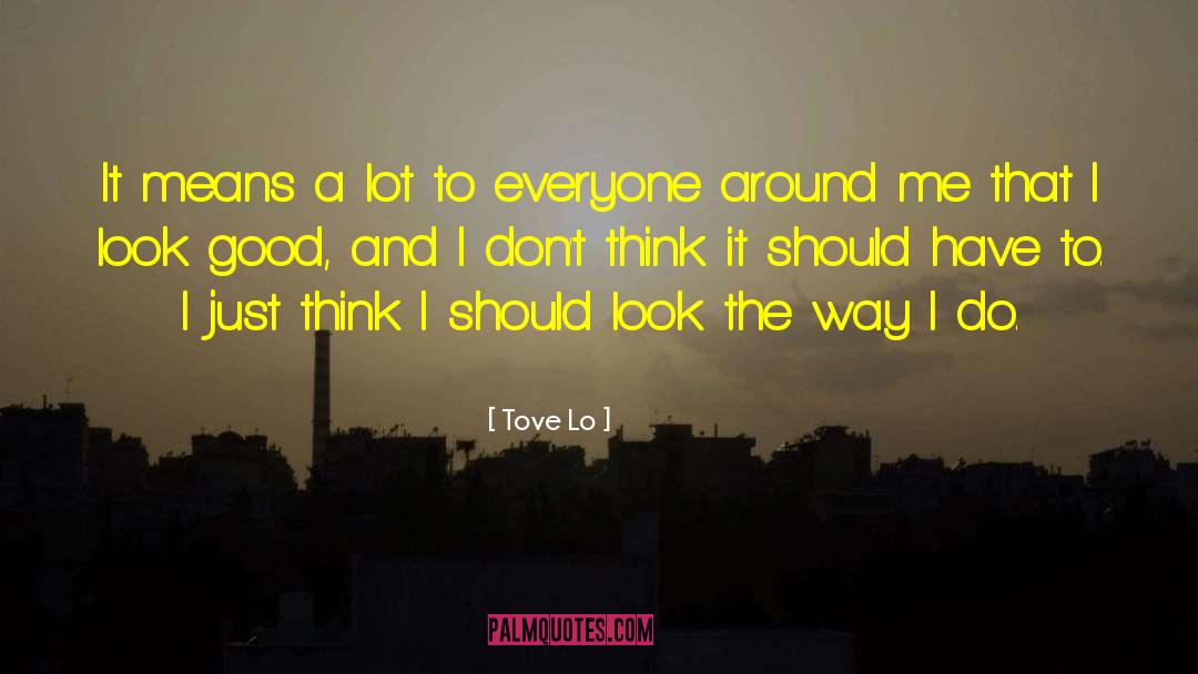 J Lo quotes by Tove Lo