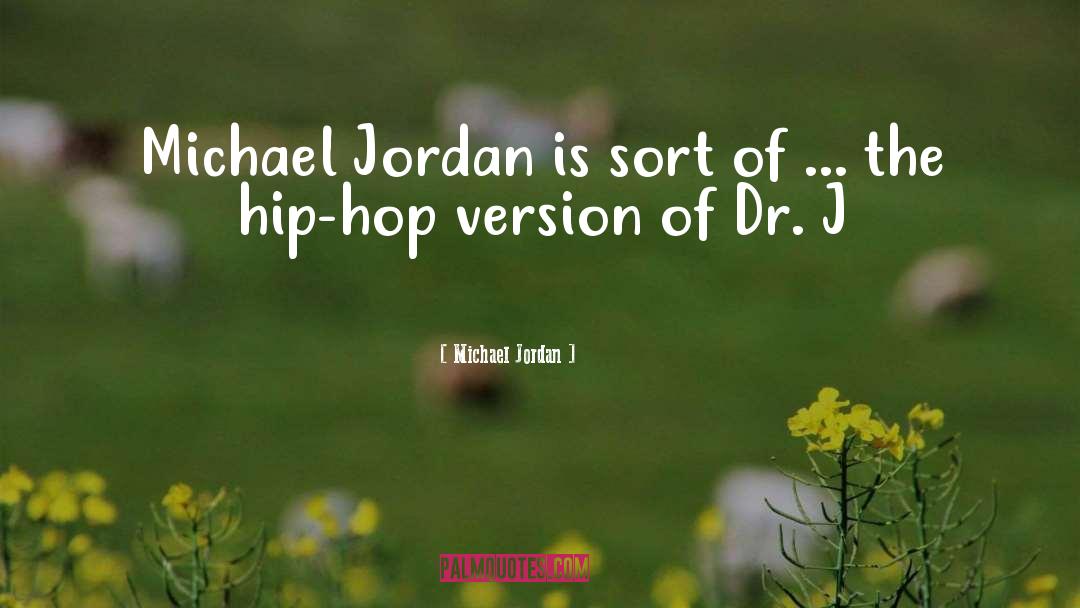 J Michael Strazynski quotes by Michael Jordan