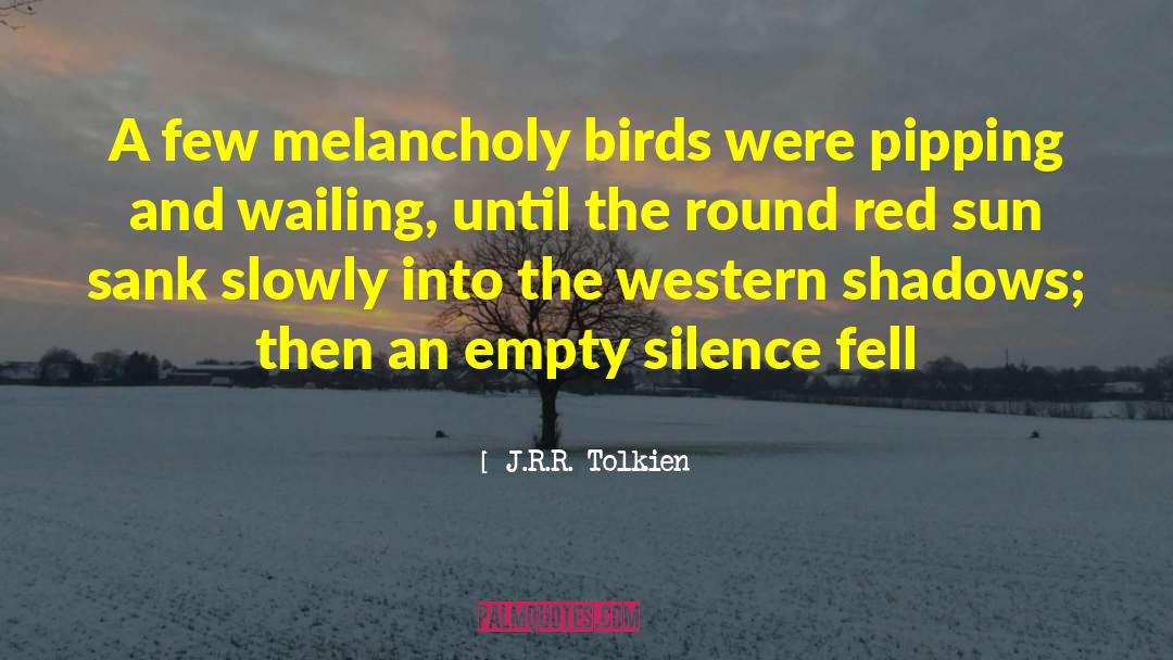 J R Richardson quotes by J.R.R. Tolkien