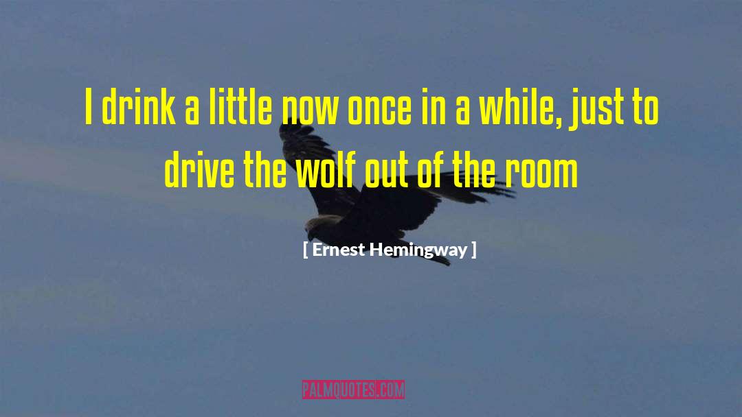 J Wolf quotes by Ernest Hemingway