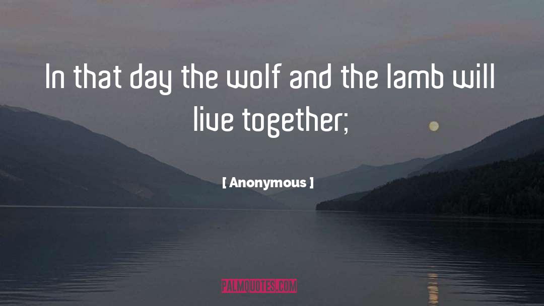 J Wolf quotes by Anonymous