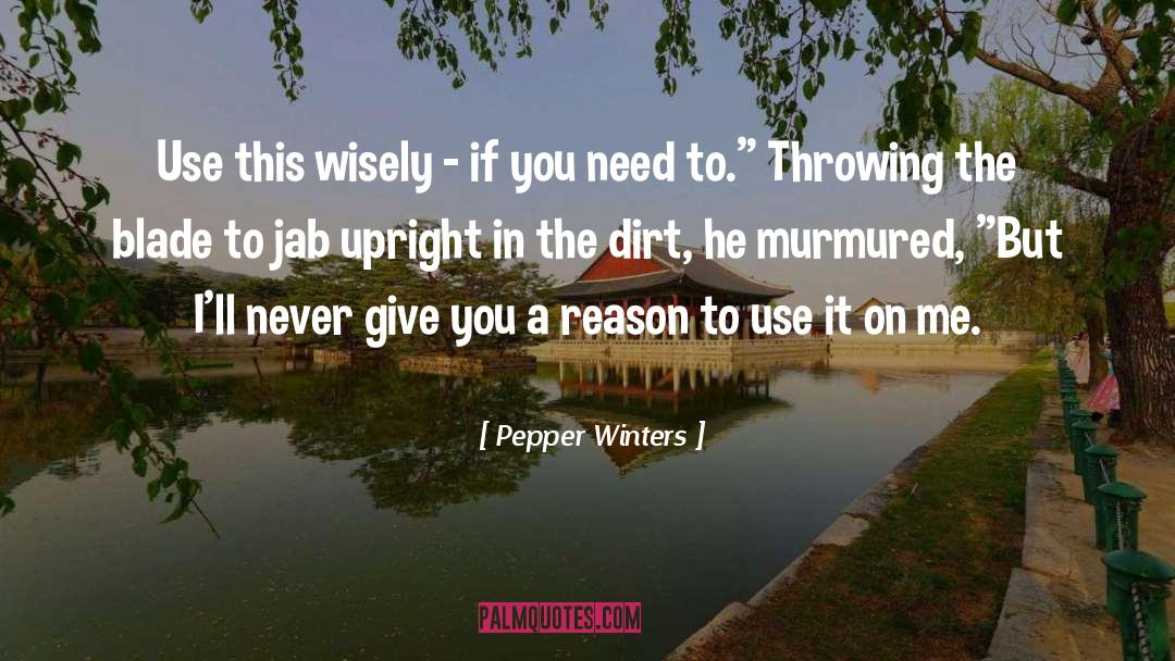 Jab quotes by Pepper Winters